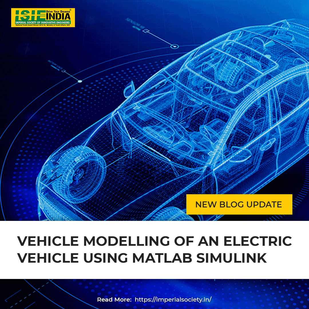 Vehicle modelling of an EV using MATLAB Simulink Electric Solar